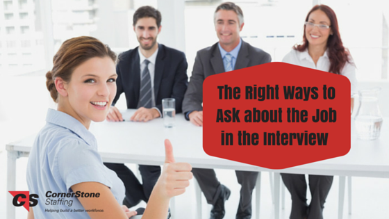 The Right Ways to Ask about the Job in the Interview